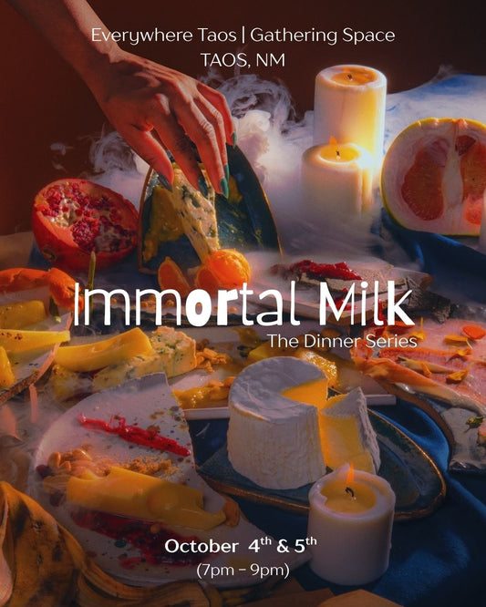 Immortal Milk -The Dinner Series